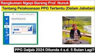 FIX Pelaksanaan PPG Daljab 2024 DITUNDA 4 s.d. 5 Bulan Lagi  Kabar Baik dan Buruk PPG Daljab 2024