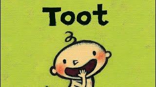 TOOT  THEY’RE ALWAYS FUNNY  Leslie Patricelli  #toddlers #parenting #family #preschool #reading