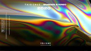 Taio Cruz - 2020 Official Audio ft. Wonder Stereo