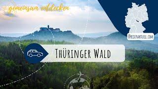 Thüringer Wald – Geheimnisse in Deutschlands grüner Mitte entdecken