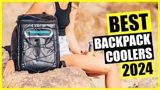 TOP Best Backpack Cooler 2024