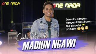 Cak Percil - Madiun Ngawi Tak Elus Elus NGADEK  OFFICIAL ONE NADA