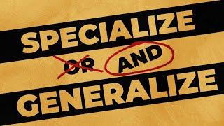 Importance of BOTH for Your Esports Career - Specialize vs Generalize