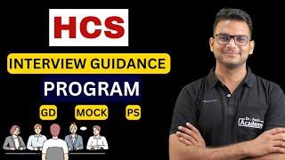 Most Unique Interview Program For HCS  Complete Details Dr Amit Academy