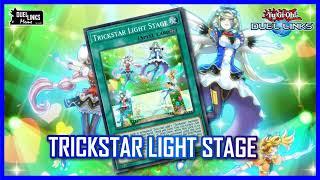 Free to Play Trickstar Light Stage? Yu-Gi-Oh Duel Links