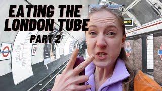 London Underground FOOD CHALLENGE Eating at EVERY tube stop on the Victoria Line- Part 2