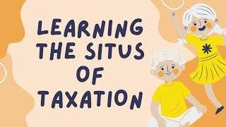 Situs of Taxation For services rendered