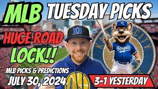 HUGE MLB LOCK MLB Picks Today 7302024  Free MLB Picks Predictions & Sports Betting Advice
