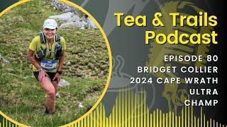 Bridget Glaister - Cape Wrath Ultra Champ - Episode 80