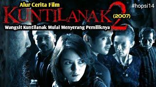 Ndoro Putri yang Sesungguhnya  ALUR CERITA FILM KUNTILANAK 2 2007