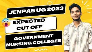 JENPAS UG 2023 Expected Cut Off  Government B.Sc Nursing Cut Off 2023  Marks vs Rank 