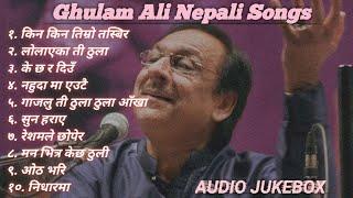 Ghulam Ali Nepali Songs  Gulam Ali Songs Collection  Best Of Gulam Ali  Gajalu Ti  Audio Jukebox