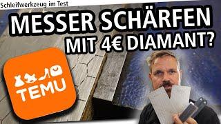 Messer schärfen mit 4 Euro Diamantplatte Muss es immer teuer sein? Temu Schleif Werkzeug im Test