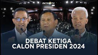  FULL   DEBAT CALON PRESIDEN 2024 7JANUARI 2024