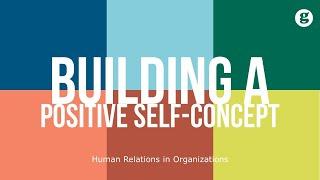 Building a Positive Self Concept