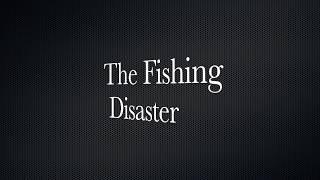 The Fishing Disaster Clay Animation