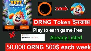 ORNG Token Earn  Play to Earn Free ORGN Token  New Airdrop Instant Withdraw 2024