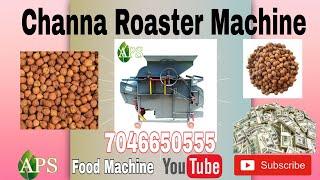 Channa Roaster Machine  APS INDUSTRIESAhmedabad Gujarat