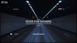 Crunkz  Never Stop Sessions Ep.6 Future Melodic & Tech House