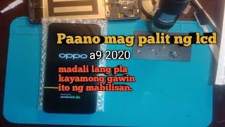 Repair oppo a9 2020 model paano magpalit ng lcd