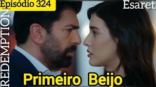 ESARET 324 EpisódioOhrun e Hira Primeiro Beijo  Legendado português REDEMPTION CATIVEIRO