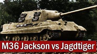 M36 Jackson vs Jagdtiger  January 1945  Tank Duel