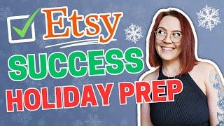 How to Prepare Your Etsy Shop for Holiday Success 