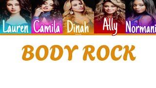 Fifth Harmony - Body Rock Color Coded Lyrics  Harmonizzer Lyrics