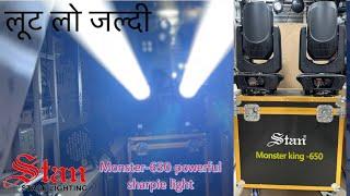 ￼MONSTER-650 stan company Ab tak kepowar full sharpy ​⁠#viral @djvlogindia #sharpylight #light