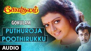 Puthuroja Poothirukku Full Song  Gokulam  Arjun Banu Priya Sirpi Pazhani Bharathi