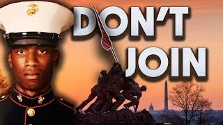 DONT JOIN THE MARINE CORPS IF THIS APPLIES TO YOU