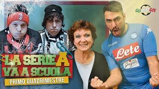 LA SERIE A VA A SCUOLA - Primo quadrimestre