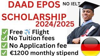 100% Fully funded DAAD EPOS Scholarship in Germany 20242025  Masters & PhD  All you need to know