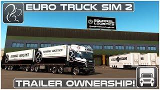 Trailer Ownership - 1.32 Beta Euro Truck Simulator 2