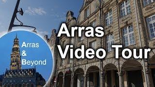 Arras France - Video Montage