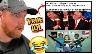 American Reacts to More Europe VS USA MEMES 