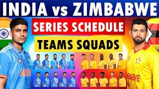 India vs Zimbabwe T20I series schedule and squads. India Squad  Zimbabwe Squad