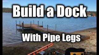 Building a Dock with Pipe legs #dock #pipefitting #boating #build_a_dock_on_a_lake