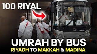 Umrah by Bus  Riyadh To Makkah and Madinah  Ticket Prices from Batha and Haara Riyadh