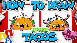 How To Draw Zombie Tacos