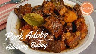 How to Cook Pork AdoboAdobong Baboy Recipe