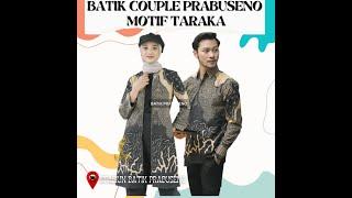 BATIK COUPLE MOTIF TARAKA