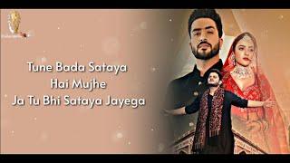 Tu Bhi Sataya Jayega Lyrics • Vishal Mishra Ft. Aly Goni & Jasmin Bhasin