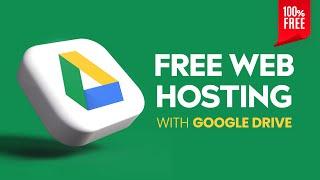 How to Host a Website for FREE on Google Drive  FREE Web Hosting 2024