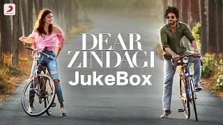 Dear Zindagi Jukebox – Alia Bhatt Shah Rukh Khan  Gauri Shinde  Amit Trivedi  Kausar Munir