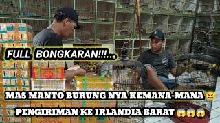 FULL BONGKARAN... KIOS MANTO DOANG YANG SAMPE KE IRLANDIA.