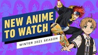 New Anime to Watch Winter Season 2021