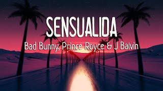 Bad Bunny Prince Royce J Balvin Mambo Kingz Dj Luian - Sensualidad Letras  Lyrics