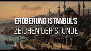 TÜRKEI IN DER ENDZEIT - Eroberung Konstantinopel