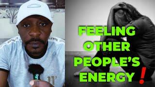 SOMETIMES THE ENERGY YOU FEEL IS NOT YOUR OWN‼️ENERGY EXCHANGE#energy#spiritual#video